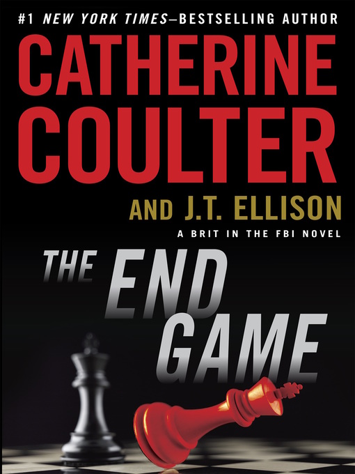 Title details for The End Game by Catherine Coulter - Available